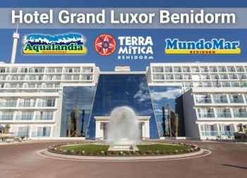 Reserva tus vacaciones en el Hotel Grand Luxor Benidorm